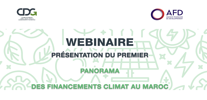 La CDG et l'AFD présentent la version intermédiaire du premier panorama des financements climat
