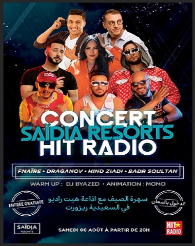 Saïdia Resorts organise un concert géant sur la plage la station en partenariat avec Hit Radio
