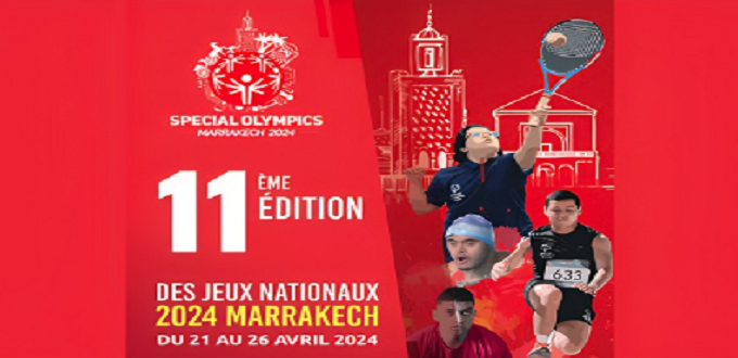 Les 11èmes Jeux nationaux Special Olympics Morocco, du 21 au 26 avril à Marrakech