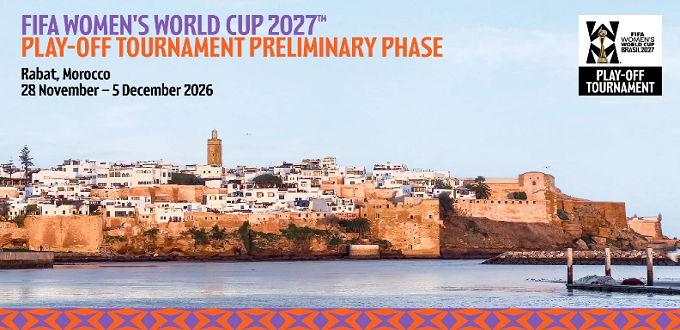 Mondial féminin 2027 : Rabat désignée pour accueillir la phase préliminaire des barrages intercontinentaux